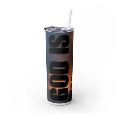 God Is Skinny Tumbler with Straw, 20oz