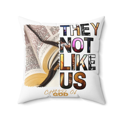 They Not Like Us Spun Polyester Square Pillow