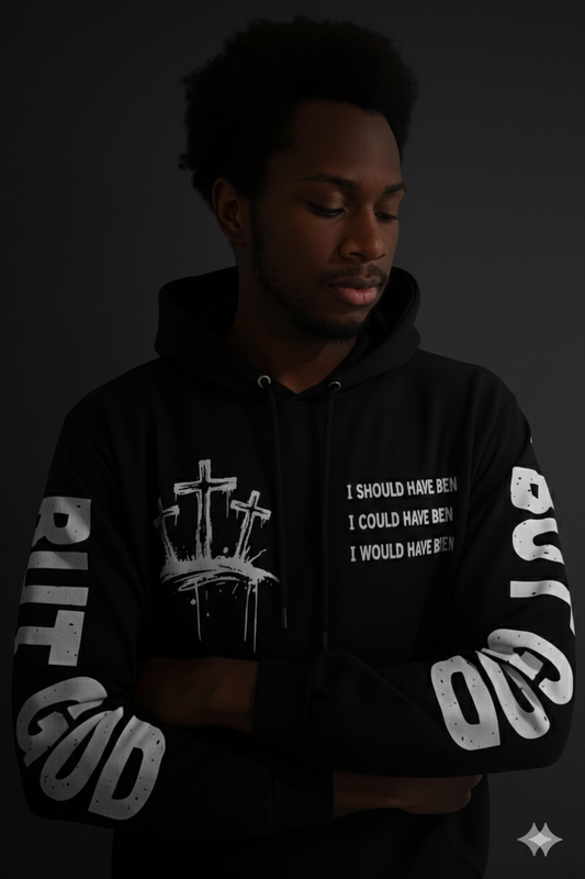 But God Hoodie